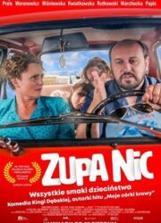 دانلود فیلم Zupa nic 2021