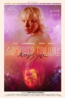 دانلود فیلم After Blue 2021 با زیرنویس فارسی بدون سانسور
