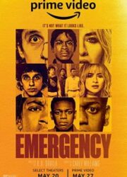 دانلود فیلم Emergency 2022