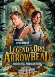 دانلود فیلم Oro Arrowhead 2021