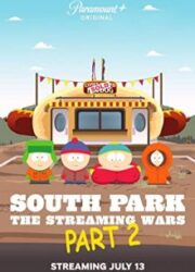 دانلود فیلم South Park the Streaming Wars Part 2 2022