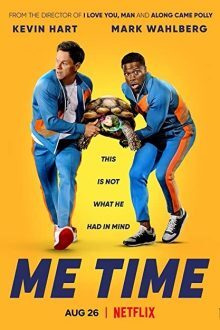 دانلود فیلم Me Time 2022 با زیرنویس فارسی بدون سانسور