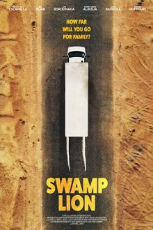 دانلود فیلم Swamp Lion 2022 با زیرنویس فارسی بدون سانسور