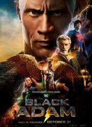 دانلود فیلم Black Adam 2022 با زیرنویس فارسی