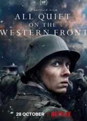 دانلود فیلم All Quiet on the Western Front 2022 زیرنویس فارسی