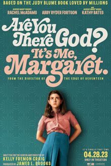 دانلود فیلم Are You There God? It's Me, Margaret. 2023 با زیرنویس فارسی بدون سانسور