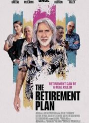 دانلود فیلم The Retirement Plan 2023 با زیرنویس فارسی