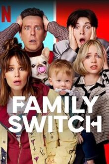 دانلود فیلم Family Switch 2023 با زیرنویس فارسی بدون سانسور