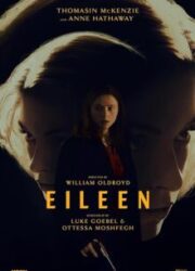دانلود فیلم Eileen 2023 با زیرنویس فارسی
