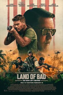 دانلود فیلم Land of Bad 2024 با زیرنویس فارسی بدون سانسور