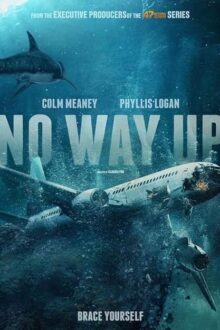 دانلود فیلم No Way Up 2024 با زیرنویس فارسی بدون سانسور