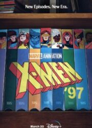 دانلود سریال X-Men '97 با زیرنویس فارسی بدون سانسور