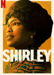 دانلود فیلم Shirley 2024 با زیرنویس فارسی